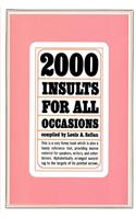 2000 Insults for All Occasions