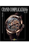 Grand Complications, Vol. XII