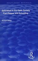 Education in the Open Society - Karl Popper and Schooling