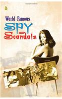 World Greatest Scandals and Spies