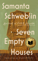 Seven Empty Houses (National Book Award Winner)