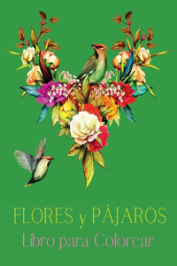 Flores y Pájaros Libro para Colorear