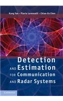 Detection and Estimation for Communication and Radar Systems