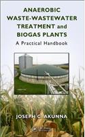 Anaerobic Waste-Wastewater Treatment and Biogas Plants