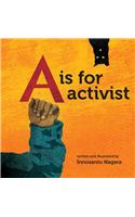 A is for Activist