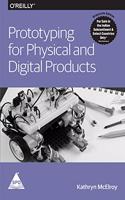 Prototyping for Physical and Digital Products