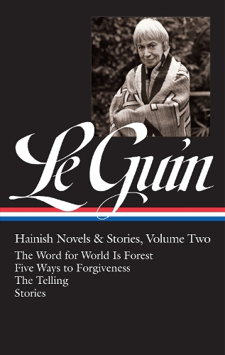 Ursula K. Le Guin: Hainish Novels and Stories Vol. 2 (Loa #297)