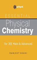 Essential Physical Chemistry for JEE Main & Advanced