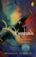 Keshava: A Magnificent Obsession