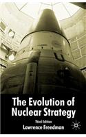 Evolution of Nuclear Strategy, Third Edition