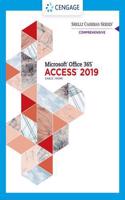 Shelly Cashman SeriesA® MicrosoftA® Office 365A® & AccessA®2019 Comprehensive