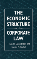 Economic Structure of Corporate Law