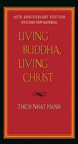 Living Buddha, Living Christ