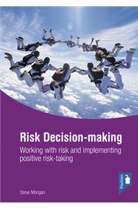 Risk Decision-making