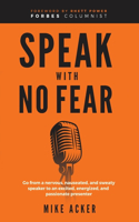 Speak With No Fear