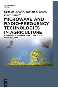 Microwave and Radio-Frequency Technologies in Agriculture