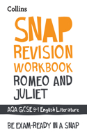 Romeo and Juliet - Snap Revision Workbook - Collins GCSE 9-1 English Literature for Aqa