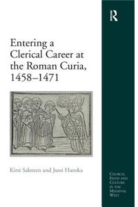 Entering a Clerical Career at the Roman Curia, 1458-1471
