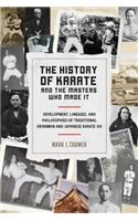 History of Karate and the Masters Who Made It