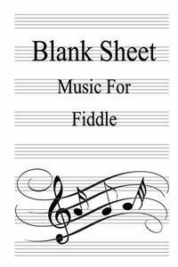 Blank Sheet Music For Fiddle