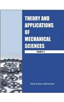 Theory and Applications of Mechanical Sciences: Pt. 1