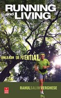 Running and Living: Unleash Your Potential