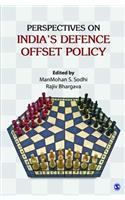 Perspectives on India's Defence Offset Policy