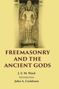 Freemasonry And The Ancient Gods