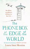 The Phone Box at the Edge of the World