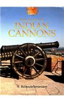 The Saga Of Indian Cannons