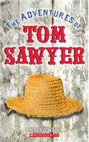 Adventures of Tom Sawyer (Scholastic Classics)