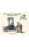 The Angel the Automobilist and Eighteen Others