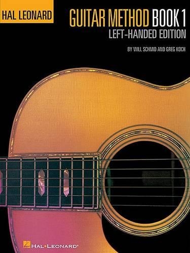 Hal Leonard Guitar Method Book 1 Left-Handed
