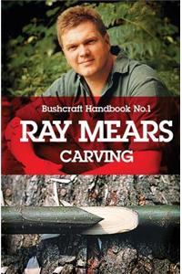 Ray Mears Handbook