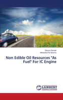 Non Edible Oil Resources 