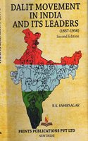 Dalit Movement in India and Its Leaders (1857-1956)