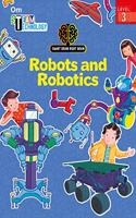 SMART BRAIN RIGHT BRAIN: TECHNOLOGY LEVEL 3 ROBOTS AND ROBOTICS (STEAM)