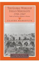 Global World of Indian Merchants, 1750-1947