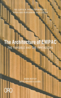 The Architecture of EMPAC: The Tangible and the Tantalizing