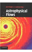 Astrophysical Flows