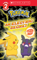 Electric Secret (Pokémon: Scholastic Reader, Level 2)