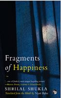 FRAGMENTS OF HAPPINESS