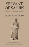 Servant of Sahibs: A Book to be Read Aloud