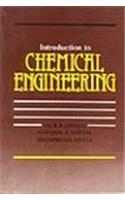 INTRODUCTION TO CHEMICAL ENGINEERING