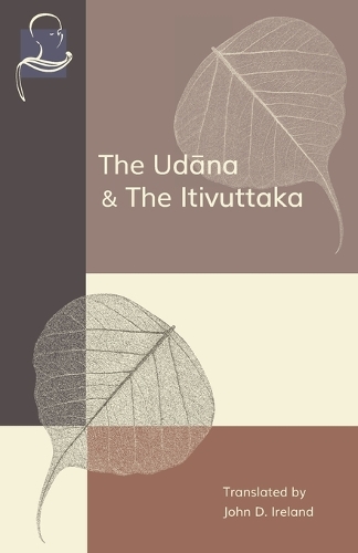 Udana & The Itivuttaka