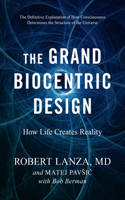 Grand Biocentric Design