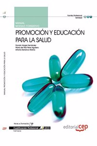 Manual Promocion y educacion para la salud. Cualificaciones Profesionales