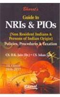 Guide to NRIs and PIOs Policies Procedures and Taxation 2016-17