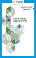 Shelly Cashman Series Microsoft Office 365 & Excel 2019 Comprehensive