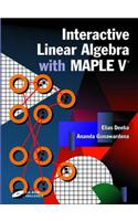 Interactive Linear Algebra with Maple V: A Complete Software Package for Doing Linear Algebra